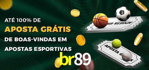 br89 Ate 100% de Aposta Gratis